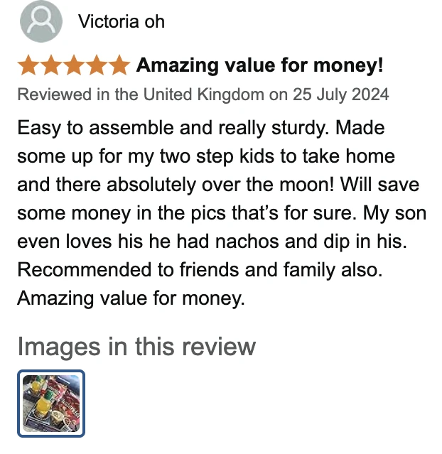 Amazon UK review by Victoria oh, 5 stars: Amazing value for money!. Easy to assemble and really sturdy. Made some up for my two step kids to take home and there absolutely over the moon! Will save some money in the pics that’s for sure. My son even loves his he had nachos and dip in his. Recommended to friends and family also. Amazing value for money.
