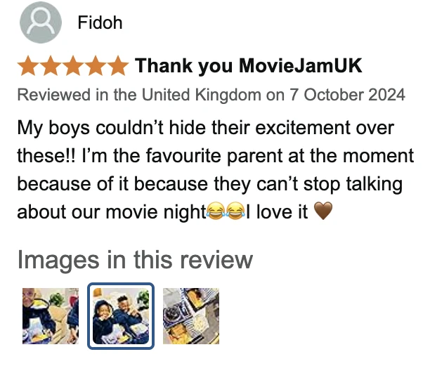 Amazon UK review by Fidoh, 5 stars: Thank you MovieJamUK. My boys couldn’t hide their excitement over these!! I’m the favourite parent at the moment because of it because they can’t stop talking about our movie night😂😂I love it 🤎